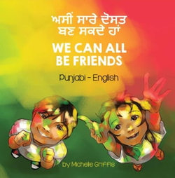 We Can All Be Friends (Punjabi-English)