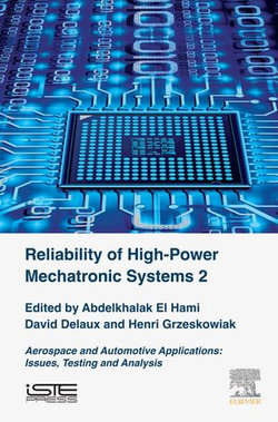 Reliability of High-Power Mechatronic Systems 2