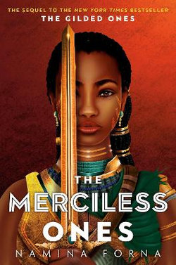 The Gilded Ones #2: the Merciless Ones