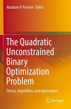 The Quadratic Unconstrained Binary Optimization Problem