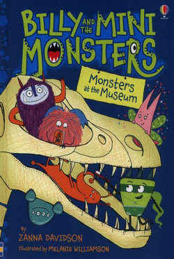 Billy and the Mini Monsters at the Museum