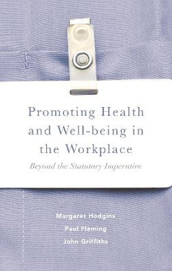 Promoting Health and Well-Being in the Workplace