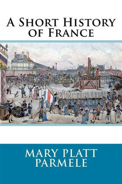 A Short History of France