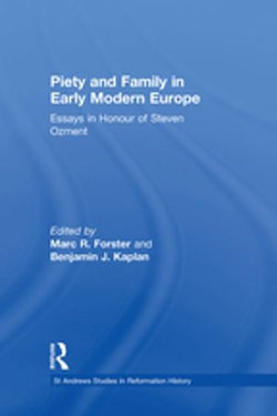 Piety and Family in Early Modern Europe