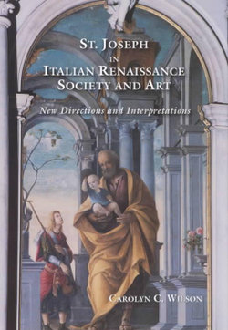 Saint Joseph in Italian Renaissance Society and Art