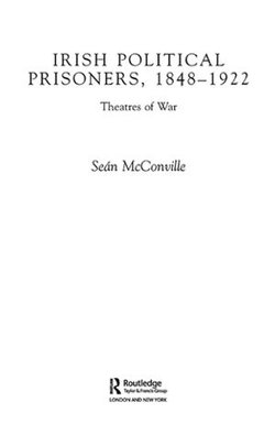 Irish Political Prisoners 1848-1922