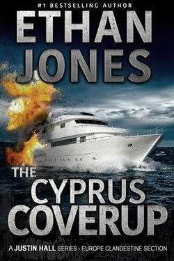 The Cyprus Coverup: A Justin Hall Spy Thriller