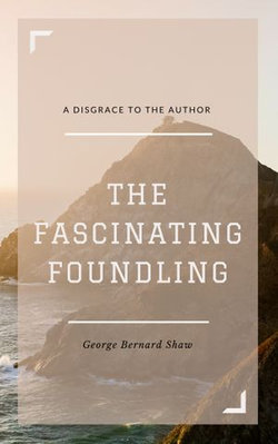 The Fascinating Foundling (Annotated)