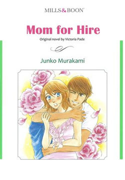 MOM FOR HIRE (Mills & Boon Comics)