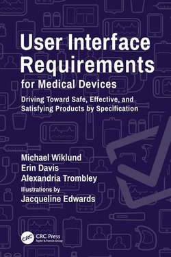 User Interface Requirements for Medical Devices