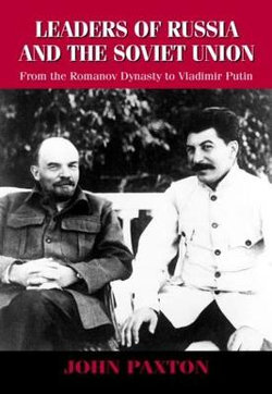 Leaders of Russia and the Soviet Union