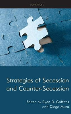 Strategies of Secession and Counter-Secession