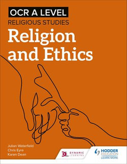 OCR A Level Religious Studies: Religion and Ethics