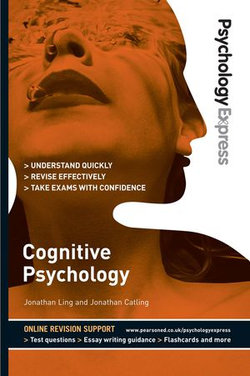 Psychology Express: Cognitive Psychology