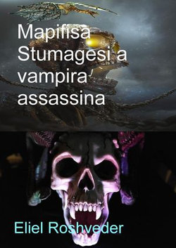 Mapifisa Stumagesi a Vampira Assassina