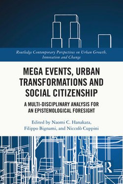 Mega Events, Urban Transformations and Social Citizenship