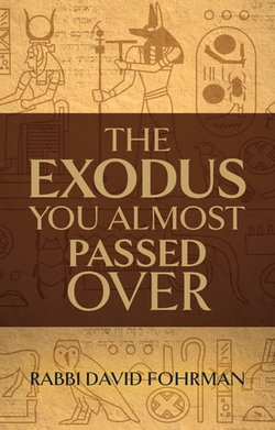 The Exodus you Almost Passed Over