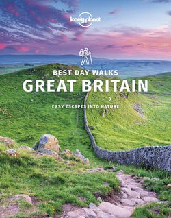 Lonely Planet Best Day Walks Great Britain 1