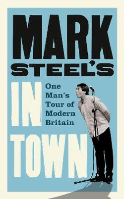 Mark Steel's In Town