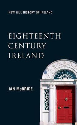 New Gill History of Ireland: Eighteenth Century Ireland