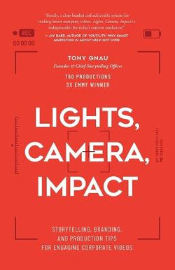 Lights, Camera, Impact