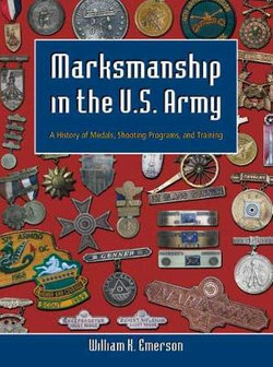 Marksmanship in the U.S. Army