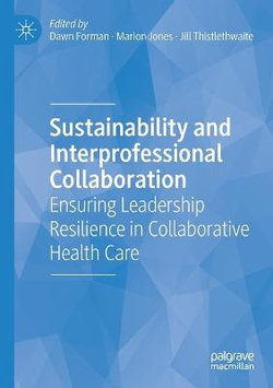 Sustainability and Interprofessional Collaboration