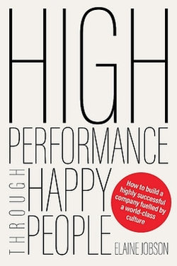 High Performance Through Happy People