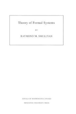 Theory of Formal Systems. (AM-47), Volume 47