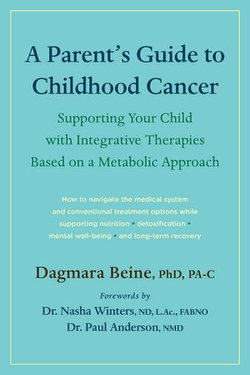 A Parent’s Guide to Childhood Cancer