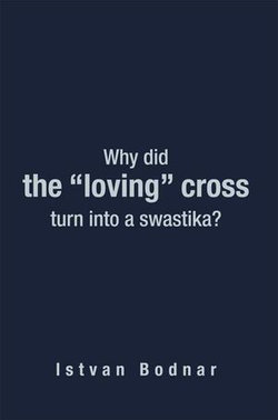 Why Did the “Loving” Cross Turn into a Swastika