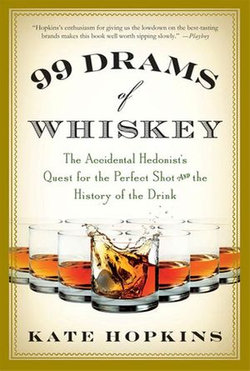 99 Drams of Whiskey