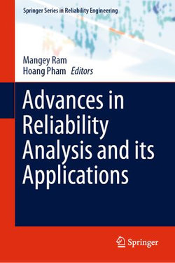 Advances in Reliability Analysis and its Applications