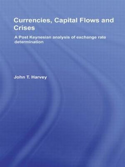 Currencies, Capital Flows and Crises