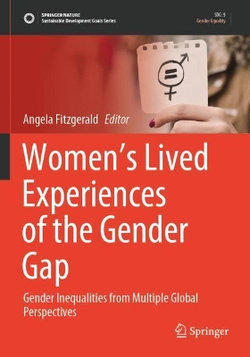 Women's Lived Experiences of the Gender Gap