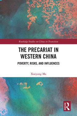 The Precariat in Western China