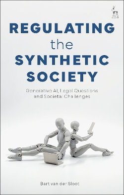 Regulating the Synthetic Society