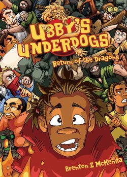 Ubby’s Underdogs : Return of the Dragons 