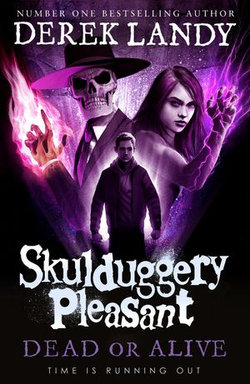 Skulduggery Pleasant (14) – Dead or Alive