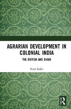 Agrarian Development in Colonial India