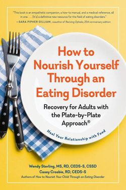 How to Nourish Yourself Through an Eating Disorder