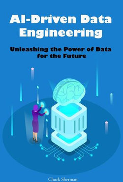 AI-Driven Data Engineering