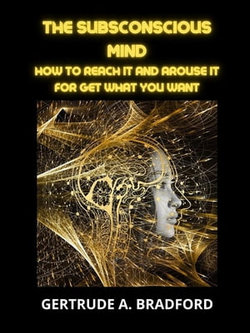 The Subsconscious Mind