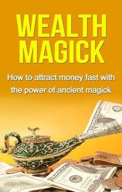 Wealth Magick