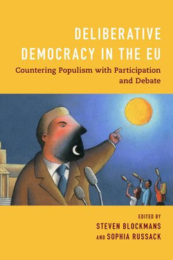 Deliberative Democracy in the EU