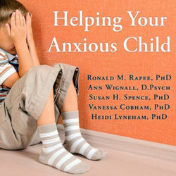 Helping Your Anxious Child