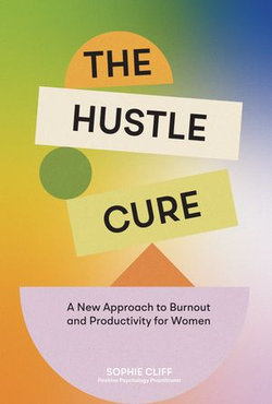 The Hustle Cure