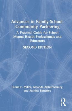 Advances in Family-School-community Partnering