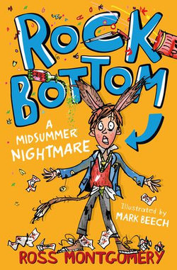 Shakespeare Shake-ups (1) – Rock Bottom: A Midsummer Nightmare