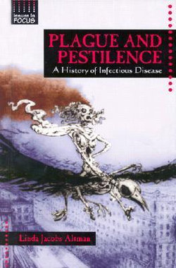 Plague and Pestilence